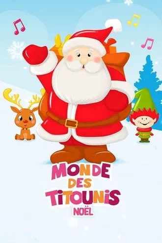 Monde des Titounis - Noël