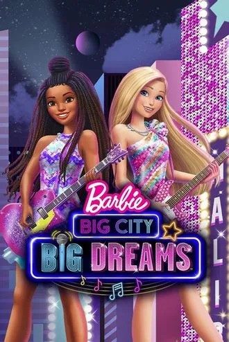 Barbie grande ville et grands rêves