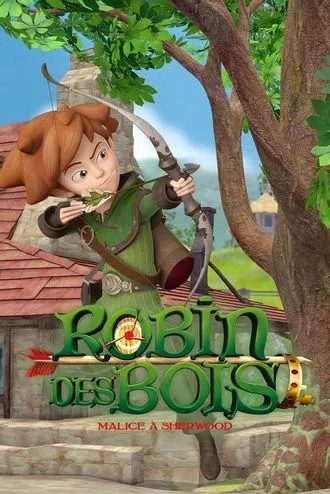 Robin des bois : Malice à Sherwood