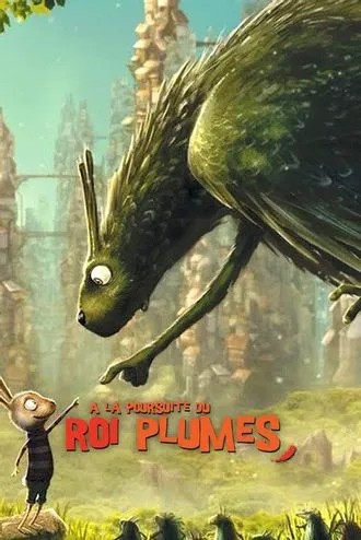 A la poursuite du Roi Plumes