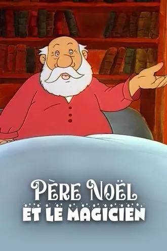 Le Père Noël et le magicien