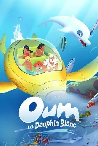 Oum le dauphin blanc